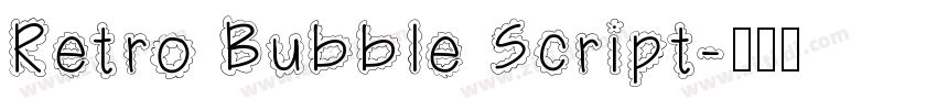 Retro Bubble Script字体转换